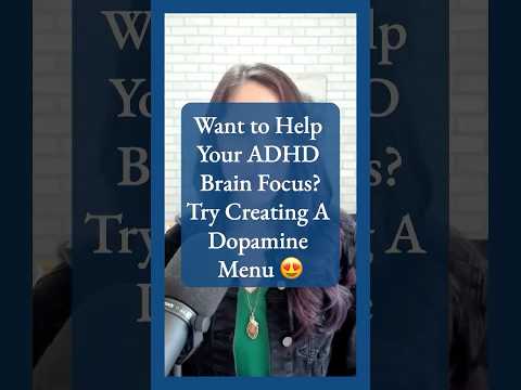 Unlock Your Focus: Create Your Dopamine Menu! #ADHD #Focus #DopamineMenu