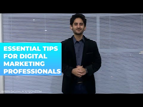 Essential tips for Digital Marketing Professionals