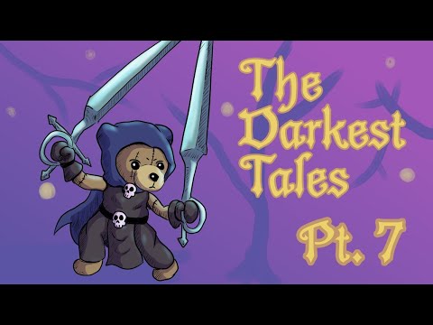 [Gameplay] The Darkest Tales pt. 7. Espectros y castillos. #Gameplay #TheDarkestTales