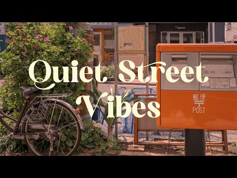 Quiet Street Vibes 🏙️ Japanese Soft Lofi Study Music