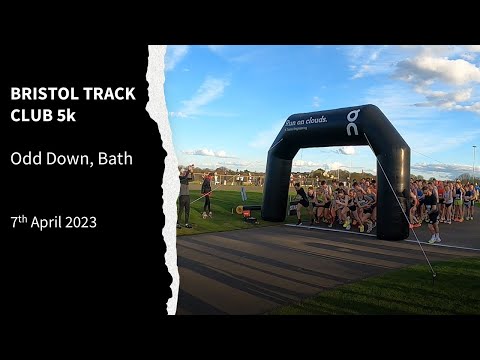 Bristol Track Club Fast 5k - April 2023 (Odd Down, Bath)