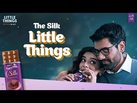 The Cadbury Silk Little Things ft. Dhruv & Kavya