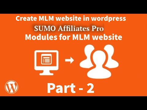 Create MLM website in WordPress by using SUMO Affiliates Pro | Modules for MLM website