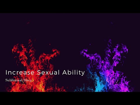 ☾ Increase Sexual Ability ♫ Subliminal Deep Sleep Edition ♪ ☾