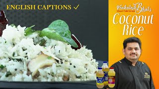 venkatesh bhat makes thengai sadam | Thengai sadam in Tamil | Coconut rice recipe | variety rice