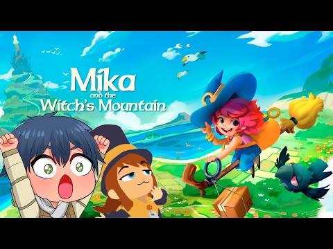 【Mika and The Witches Mountain】I Wanna Climb That Mountain!