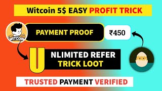 🔥Witcoin App Unlimited Trick | Witcoin App Payment Proof | Witcoin App | Witcoin App Kaise Use Karen