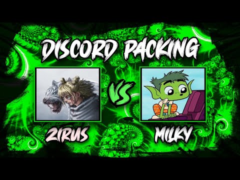 Zirus vs Milky (Discord Packing)