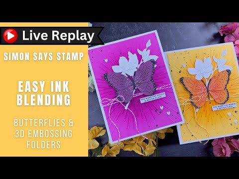 🟣LIVE REPLAY! Easy Ink-Blended Butterflies | Simon Says Stamp