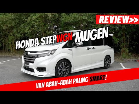 REVIEW Honda Stepwgn Spada Mugen, Bahasa Malaysia