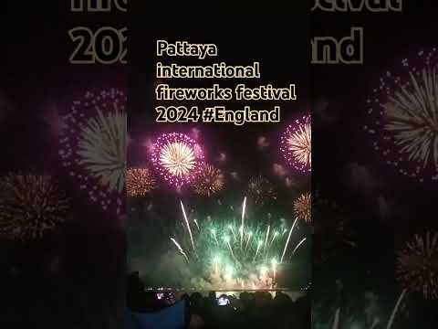 Pattaya international fireworks festival 2024 #England