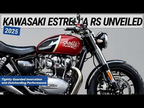 2025 KAWASAKI ESTRELLA RS: Unveiling Kawasaki's Best Kept Secret and Its Exceptional Performance