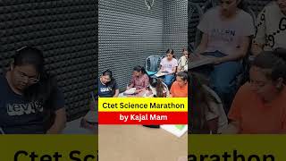 Ctet Science Marathon by Kajal Mam #ctetexam2024