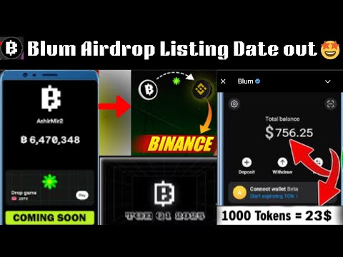 🚨Blum Listing Date Out | Blum Airdrop Listing |Date & Price Revealed ! Blum Airdrop New Update🤑