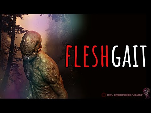 Fleshgait | EPIC LOST IN A FOREST CREEPYPASTA HORROR