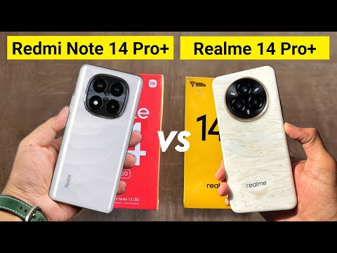 Realme 14 Pro Plus Vs Redmi Note 14 Pro Plus Full Comparison | Which is Best