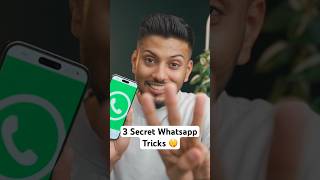 3 Secret WhatsApp Tricks !