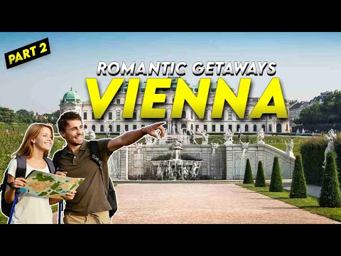 Romantic Vienna: A Guide To The City's Most Secret Spots