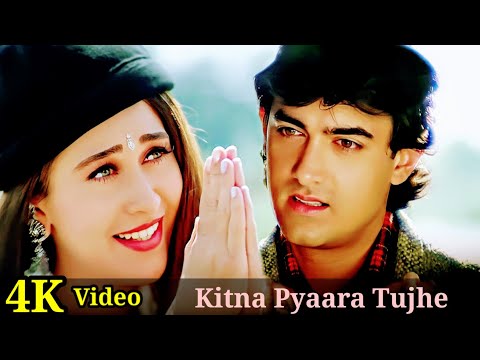 Kitna Pyaara Tujhe Rab Ne 4K Video Song |Raja Hindustani| Aamir Khan, Karisma Kapoor HD