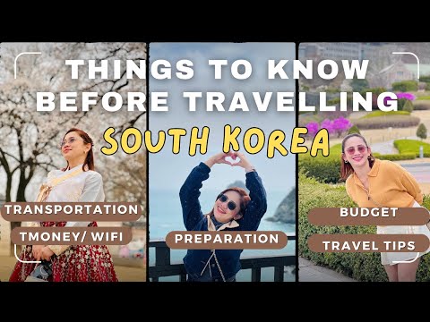 THINGS YOU NEED TO KNOW IF YOU'RE FIRST TIME TRAVELLING TO KOREA (TRAVEL TIPS & GUIDE)