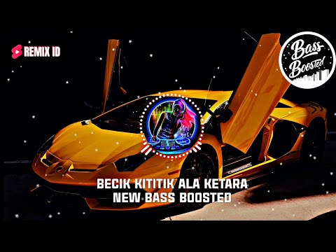 Jedag Jedug Remix ID! Becik Ketitik New Bass Boosted (2024)