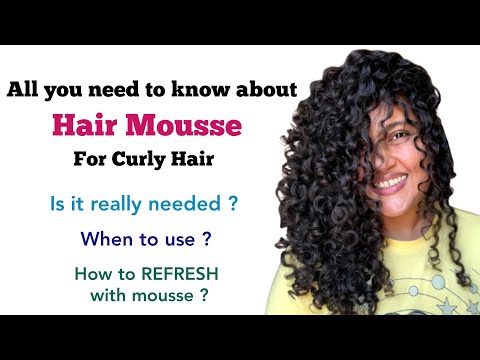 Mousse for Curly Hair | All you need to know | Best Mousse for Curly Hair