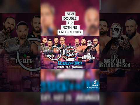 AEW Double or Nothing 2024 Predictions #aew #aewdoubleornothing #aewdon #shorts