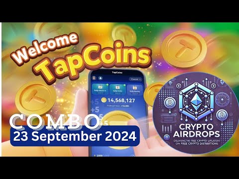 Tap Coins Combo 23 SEP 2024 | Crypto Airdrops TapCoins