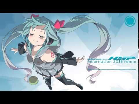 【初音ミク】インカーネイション2015 Remix【Remix】