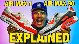 Nike Air Max 1 vs Air Max 90 EXPLAINED