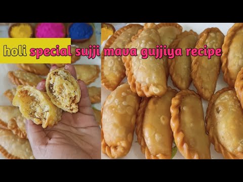 होली स्पेशल सूजी मावा गुजिया एकदम हलवाई स्टाइल बिना सांचा के।। khasta Mawa #gujiya  recipe #holi