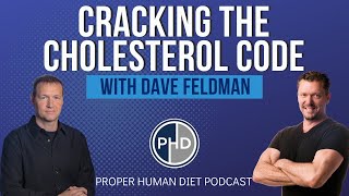 BREAKING! CRACKING THE CHOLESTEROL CODE Documentary Release with Dave Feldman