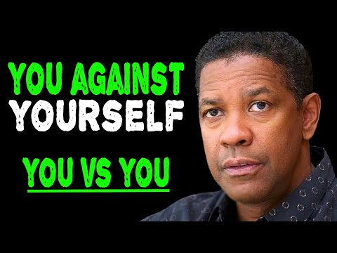 YOU VS YOU, The Never Ending Struggle | Denzel Washington Motivation