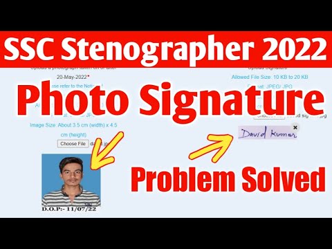 SSC Stenographer Online Form 2022 Photo Signature Kaise Upload Kare | Photo Signature Problem Solved