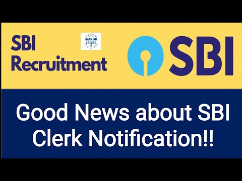 🔥🔥 Good News I About SBI Clerk 2023 Notification 🔥🔥🔥🔥