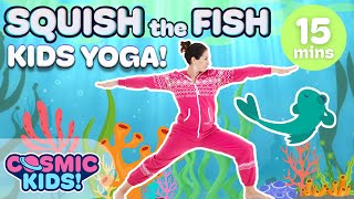 Squish the Fish | Yoga for Kids! A Cosmic Kids Yoga Adventure