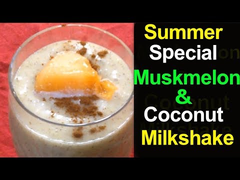 Tender coconut milk shake | Muskmelon | Muskmelon juice |Muskmelon milkshake | Milkshake recipe