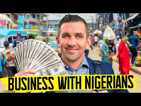 I'm Going into Business with Nigerians!