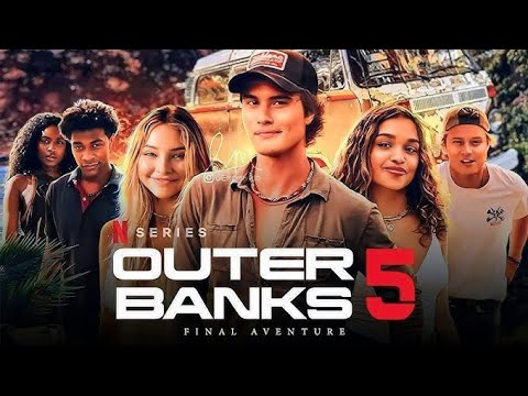 Outer Banks Season 5 Trailer & First Look | Date Announcement ( 2025) | Coming Soon | Netflix |