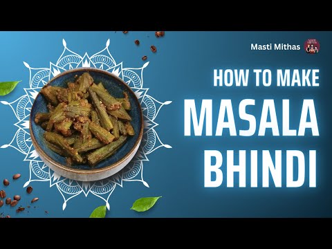 Stuffed Bhindi Recipe | Bharwa Bhindi | Bhindi ki sabji