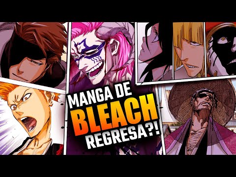 BLEACH | ¡¿CONFIRMAN EL ARCO DEL INFIERNO?! | Posible REGRESO DEL MANGA!!  | Toda la INFORMACION