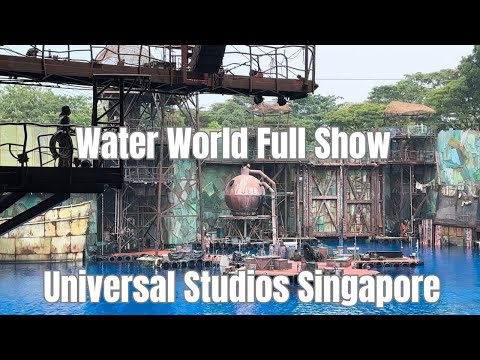 Water World  Full Show at Universal Studios Singapore || by: Stanlig Films