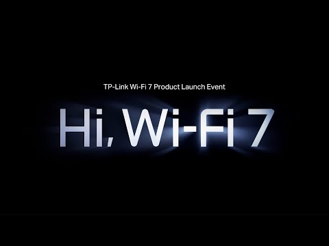 TP Link Wi Fi 7 Product Launch