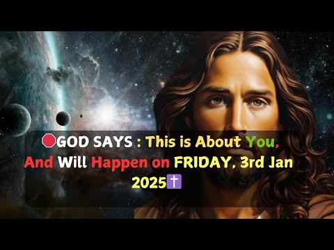 🛑GOD  Message Today : 👉GOD Message For You Today  Friday, 3rd Jan 2025✝️ #godmessagetoday333 #live