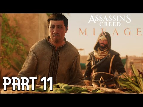 MEETING AN OLD FRIEND - ASSASSIN'S CREED MIRAGE GAMEPLAY PART 11