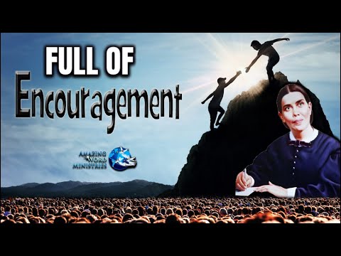 Ellen White - A Message Full of Encouragement | Song: "Nearer, My God, To Thee"