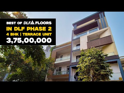 4 BHK Builder Floor in DLF Phase 2 Gurgaon | Price 3.75 CR