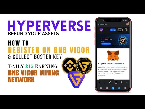 HYPERVERSE USERS-REFUND YOUR ASSETS || HOW TO REGISTER & COLLECT BOASTER KEY ON BNB VIGOR |