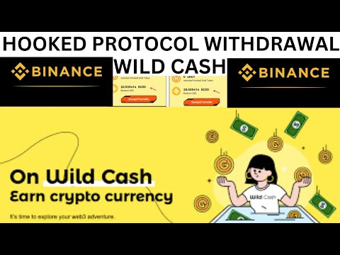 HOOKEK PROTOCOL WITHDRAWAL FROM WILD CASH APP TO BINANCE