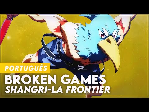 SHANGRI-LA FRONTIER - OPENING/OP IN PORTUGUESE | LYRICS - SUB | BROKEN GAMES